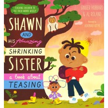 Shawn and His Amazing Shrinking Sister