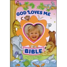 God Loves Me Bible, Newly Illustrated Edition