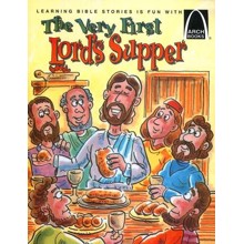 The Very First Lord's Supper Easter Arch Books