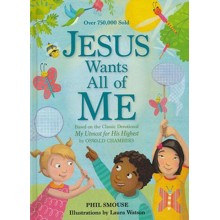 Jesus Wants All of Me: Daily Devotional for Kids
