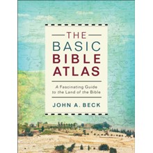 The Basic Bible Atlas: A Fascinating Guide to the Land of the Bible