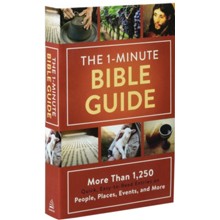 The 1-Minute Bible Guide: More Than 1,250 Quick, Easy-to-Read Entries on People, Places, Events, and More