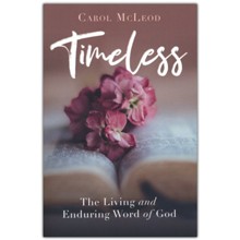 Timeless: The Living and Enduring Word of God