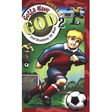 Gotta Have God 2: Cool Devotions for Boys - Ages 6-9