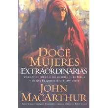 Doce Mujeres Extraordinarias  (Twelve Extraordinary Women)