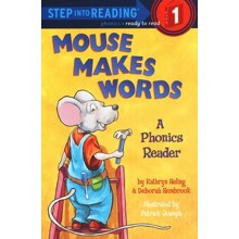 Mouse Makes Words:  A Phonics Reader