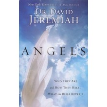 Angels: Who they Are and How They Help...What the Bible Reveals, Large Print