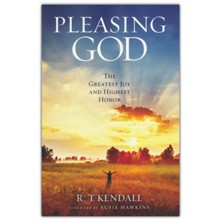 Pleasing God: The Greatest Joy and Highest Honor