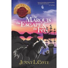 The Marquis, the Escape & the Fox