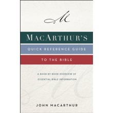 MacArthur's Quick Reference Guide to the Bible