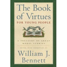 The Book of Virtues for Young People