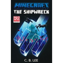 Minecraft: The Shipwreck: An Official Minecraft Novel