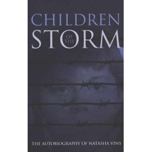 Children of the Storm: The Autobiography of Natasha Vins
