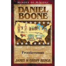 Heroes of History: Daniel Boone, Frontiersman
