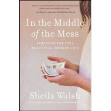 In the Middle of the Mess