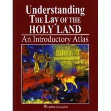 Understanding the Lay of the Holy Land: An Introductory Atlas