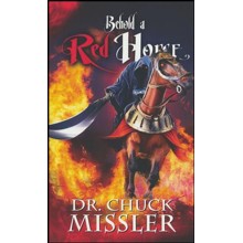 Behold a Red Horse: Wars and Rumors of Wars