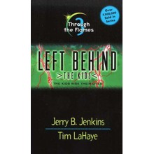 Through the Flames, Left Behind: The Kids #3