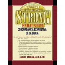 Nueva Concordancia Exhaustiva de la Biblia Strong  (New Strong's Exhaustive Concordance of the Bible)