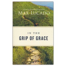 In the Grip of Grace