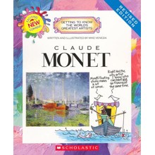 Getting to Know the World's Greatest Artists: Claude Monet