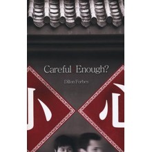 Careful Enough