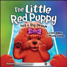 The Little Red Puppy Has a Big Dream