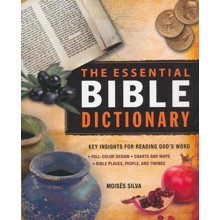 Essential Bible Dictionary: Key Insights for Reading Gods Word