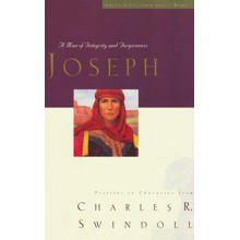 Great Lives: Joseph: A Man of Integrity and Forgiveness