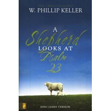 A Shepherd Looks at Psalm 23