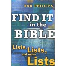 Find It in the Bible: Lists, Lists, and More Lists