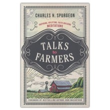 Talks to Farmers: Inspiring, Uplifting, Faith-Building Meditations