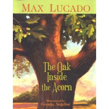 The Oak Inside the Acorn