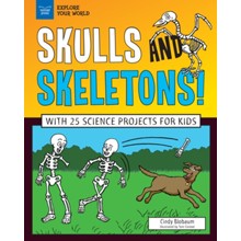 Skulls and Skeletons!
