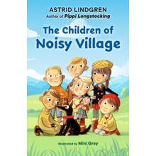 The Children of Noisy Village