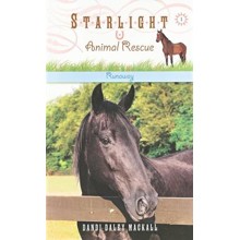 #1: Runaway, Starlight Animal Rescue