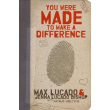 You Were Made to Make A Difference