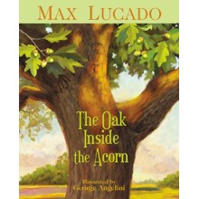 The Oak Inside the Acorn
