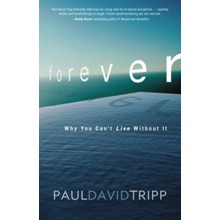 Forever: Why You Can't Live Without It