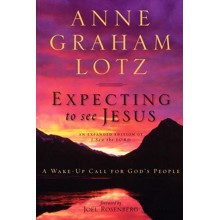 Expecting to See Jesus: A Wake-Up Call for God's People