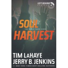 Soul Harvest, Left Behind Series #4