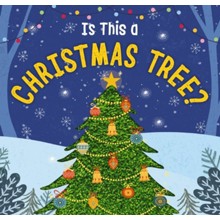Is This a Christmas Tree?: A Holiday Touch-and-Feel Book