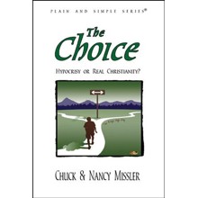 The Choice: Hypocrisy or Real Christianity?, 2nd  edition