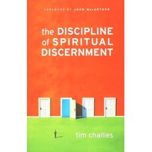 The Discipline of Spiritual Discernment