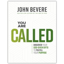 You Are Called: Discover Your God-Given Talents to Fulfill Your Purpose