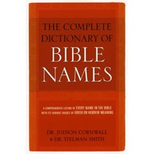 The Complete Dictionary of Bible Names
