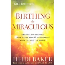 Birthing the Miraculous