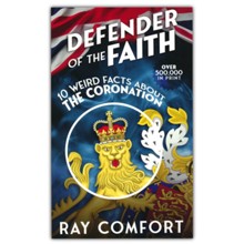 Defender of the Faith: 10 Weird Facts about the  Coronation