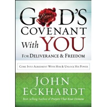 God's Covenant With You for Deliverance & Freedom