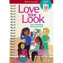 Love Your Look: Care & Keeping Advice for Girls